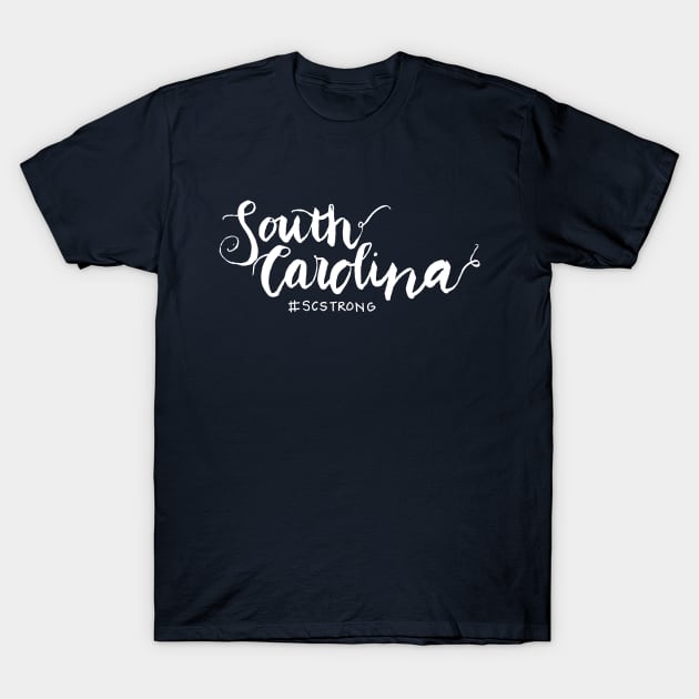 SC Strong T-Shirt by goodnewsfeed